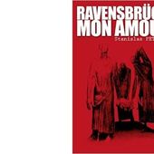 Stanislas PETROSKY : Ravensbrück mon amour. - Les Lectures de l'Oncle Paul