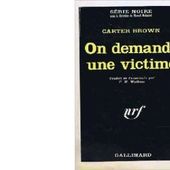 Carter BROWN : On demande une victime - Les Lectures de l'Oncle Paul