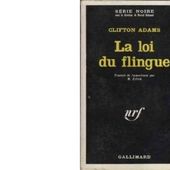 Clifton ADAMS : La loi du flingue - Les Lectures de l'Oncle Paul