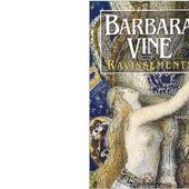 Barbara VINE : Ravissements. - Les Lectures de l'Oncle Paul