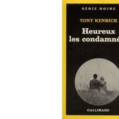 Tony KENRICK : Heureux les condamnés ! - Les Lectures de l'Oncle Paul