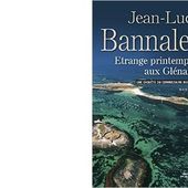 Jean-Luc BANNALEC : Etrange printemps aux Glénan - Les Lectures de l'Oncle Paul