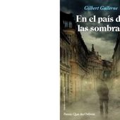 Gilbert GALLERNE : Au pays des ombres. - Les Lectures de l'Oncle Paul