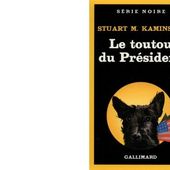 Stuart KAMINSKY : Le toutou du président - Les Lectures de l'Oncle Paul