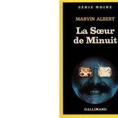 Marvin ALBERT : La Sœur de Minuit. - Les Lectures de l'Oncle Paul