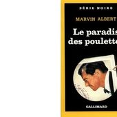 Marvin ALBERT : Le paradis des poulettes. - Les Lectures de l'Oncle Paul
