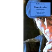 Robin COOK : Mémoire vive. - Les Lectures de l'Oncle Paul