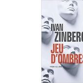 Ivan ZINBERG : Jeu d'ombres. - Les Lectures de l'Oncle Paul