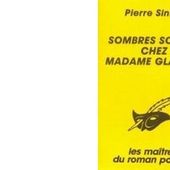 Pierre SINIAC : Sombres soirées chez Madame Glauque. - Les Lectures de l'Oncle Paul