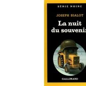 Joseph BIALOT : La nuit du souvenir. - Les Lectures de l'Oncle Paul