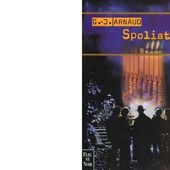 G.-J. ARNAUD : Spoliation. - Les Lectures de l'Oncle Paul