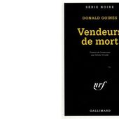 Donald GOINES : Vendeurs de mort - Les Lectures de l'Oncle Paul
