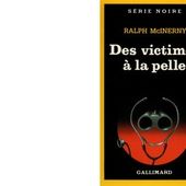 Ralph McINERNY : Des victimes à la pelle - Les Lectures de l'Oncle Paul