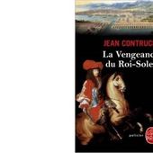 Jean CONTRUCCI : La vengeance du Roi-Soleil. - Les Lectures de l'Oncle Paul