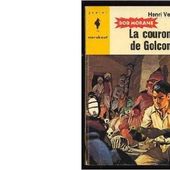 Henri VERNES : La couronne de Golconde. - Les Lectures de l'Oncle Paul