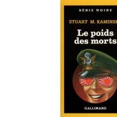Stuart KAMINSKY : Le poids des morts - Les Lectures de l'Oncle Paul