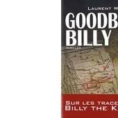 Laurent WHALE : Goodbye Billy. - Les Lectures de l'Oncle Paul