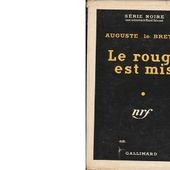 Auguste Le BRETON : Le rouge est mis. - Les Lectures de l'Oncle Paul