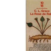 C.L. GRACE : La Rose de Raby - Les Lectures de l'Oncle Paul