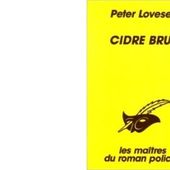 Peter LOVESEY : Cidre brut - Les Lectures de l'Oncle Paul