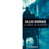 Gilles BORNAIS : Le Diable de Glasgow. - Les Lectures de l'Oncle Paul