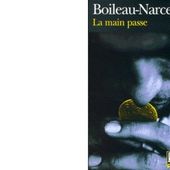 BOILEAU-NARCEJAC : La main passe. - Les Lectures de l'Oncle Paul