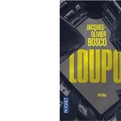 Jacques-Olivier BOSCO : Loupo. - Les Lectures de l'Oncle Paul