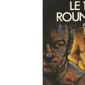 Pierre PELOT : Le 16ème round. - Les Lectures de l'Oncle Paul
