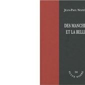Jean-Paul NOZIERE : Des manches et la belle. - Les Lectures de l'Oncle Paul