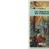 François RAHIER : Le crépuscule du compagnon. - Les Lectures de l'Oncle Paul
