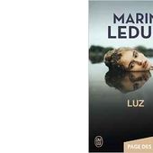 Marin LEDUN : Luz. - Les Lectures de l'Oncle Paul
