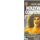 Michel LEBRUN : Hollywood confidentiel. - Les Lectures de l'Oncle Paul