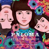 ♥ Paloma et le vaste monde