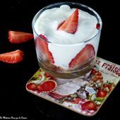Mon tiramisu aérien (ou tiramousse) fraises et chèvre - La Médecine Passe Par La Cuisine