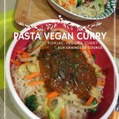 recette : Pâtes vegan curry et graines de courge - Les Gralettes