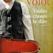 Toutes ces choses à te dire - Le blog de Yv