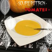 Soupe potiron, tomates.. - My Homemade Cook