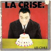 les civils - la crise / voisineries - 1981 - l'oreille cassée