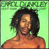 Eroll Dunkley - Don't make me over (H.David/B.Bacharach) - 1980 - l'oreille cassée