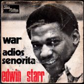 Edwin Starr - War - 1970 - l'oreille cassée