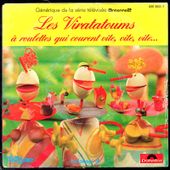 Les Viratatoums à roulette qui courent vite, vite, vite - l'oreille cassée