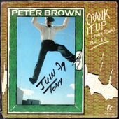 Peter Brown - Crank it up (Funk town) - 1979 - l'oreille cassée