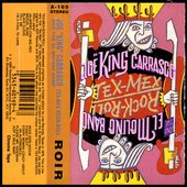 Joe "king" Carrasco and the El Molino Band - l'oreille cassée