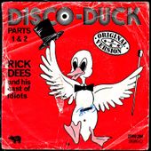 Rick Dees and his cast of idiots - "Disco-Duck" - 1976 - l'oreille cassée