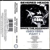 Severed Heads - Adolf a carrot - 1984 - l'oreille cassée