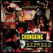 B.O Chungking Express ( Hong -Kong 1994) - l'oreille cassée