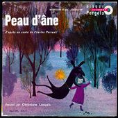 "Peau d'âne" Raconté par Christiane Lasquin - 1970 - l'oreille cassée