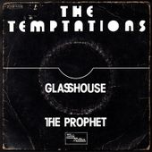 The Temptations - Glasshouse / the prophet - 1975 - l'oreille cassée