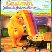 Casimir Julie et le facteur chantent : La recette de la sagesse - I976 - l'oreille cassée