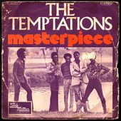 The Temptations - Masterpiece - 1973 - l'oreille cassée